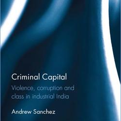 Dr Andrew Sanchez: Criminal Capital