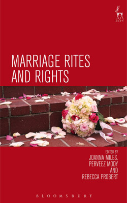 Miles, Mody and Probert: Marriage Rites and Rights